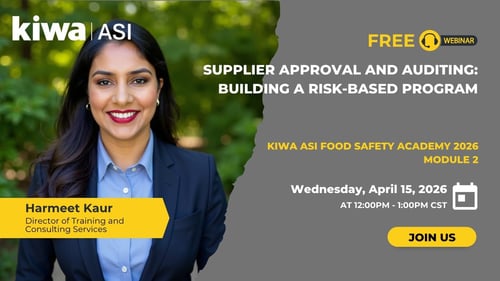 Module 2 Supplier Approval and Auditing Building a Risk-Based Program Kiwa ASI