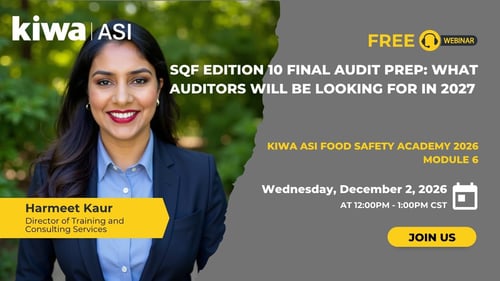 V2 Module 6 SQF Edition 10 Final Audit Prep What Auditors Will Be Looking For in 2027 Zoom Training Kiwa ASI